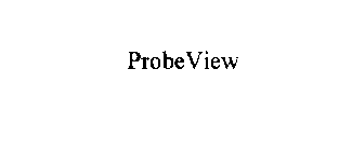 PROBEVIEW