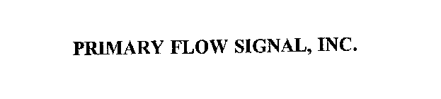 PRIMARY FLOW SIGNAL, INC.