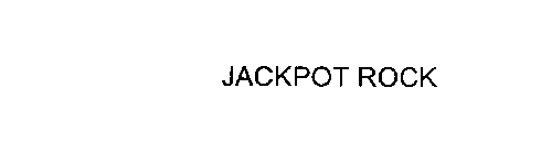 JACKPOT ROCK
