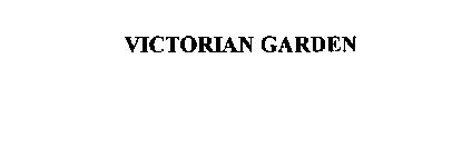 VICTORIAN GARDEN