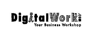 DIGITALWORK.COM YOUR BUSINESS WORKSHOP