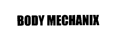 BODY MECHANIX