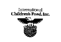 INTERNATIONAL CHILDREN'S FUND, INC.
