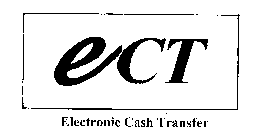 ECT ELECTRONIC CASH TRANSFER