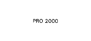 PRO 2000