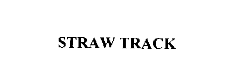 STRAW TRACK