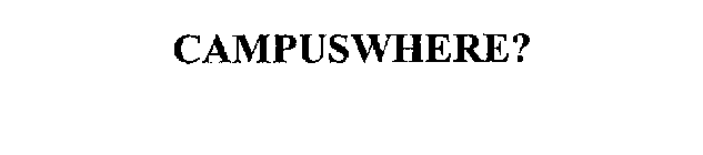 CAMPUSWHERE?