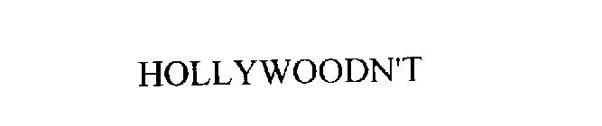 HOLLYWOODN'T