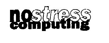 NO STRESS COMPUTING