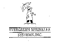 EVERGREEN SPRINKLER SYSTEMS, INC.