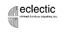 ECLECTIC CONTRACT FURNITURE INDUSTRIES, INC.