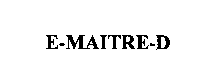 E-MAITRE-D