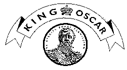 KING OSCAR BY SPECIAL ROYAL PERMISSION
