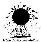 MIPM MINDS IN POSITIVE MOTION