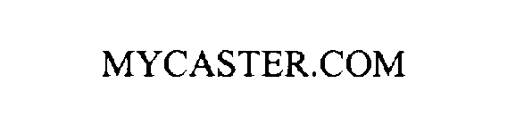MYCASTER.COM