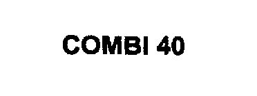 COMBI 40