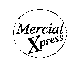 MERCIAL XPRESS