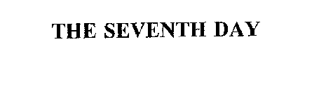 THE SEVENTH DAY