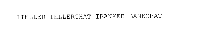 ITELLER TELLERCHAT IBANKER BANKCHAT