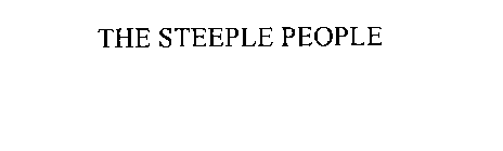 THE STEEPLE PEOPLE