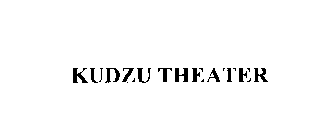 KUDZU THEATER