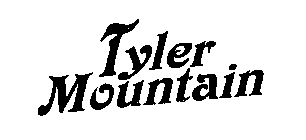 TYLER MOUNTAIN