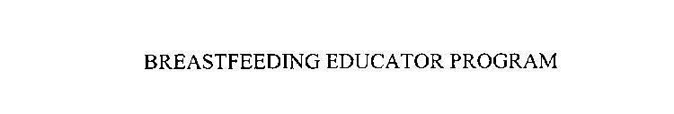 BREASTFEEDING EDUCATOR PROGRAM
