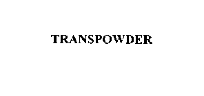 TRANSPOWDER