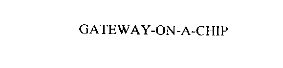 GATEWAY-ON-A-CHIP