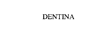 DENTINA