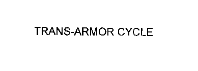TRANS-ARMOR CYCLE