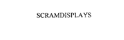 SCRAMDISPLAYS