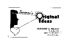 SUSANNE'S ORIGINAL IDEAS