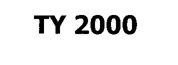 TY 2000