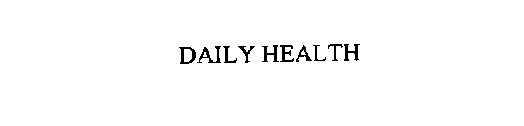 DAILY HEALTH