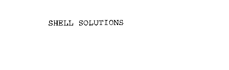 SHELL SOLUTIONS