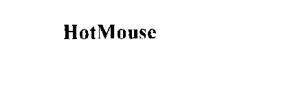 HOTMOUSE