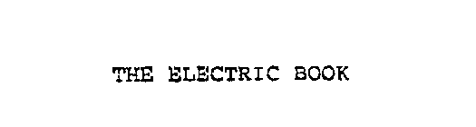 THE ELECTRIC BOOK