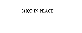 SHOP IN PEACE