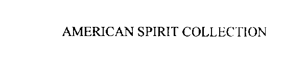 AMERICAN SPIRIT COLLECTION