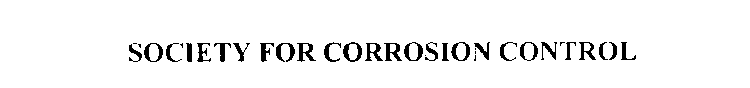 SOCIETY FOR CORROSION CONTROL