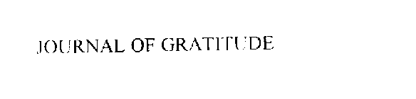 JOURNAL OF GRATITUDE