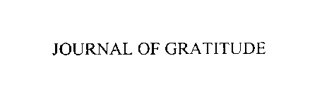 JOURNAL OF GRATITUDE