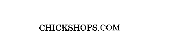 CHICKSHOPS.COM