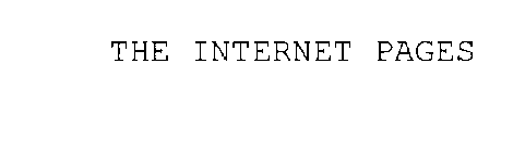 THE INTERNET PAGES