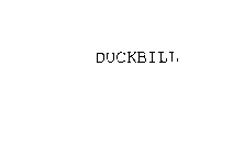 DUCKBILL