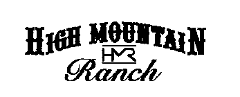 HIGH MOUNTAIN RANCH HMR