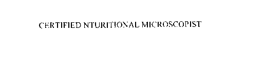 CERTIFIED NTURITIONAL MICROSCOPIST