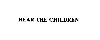 HEAR THE CHILDREN