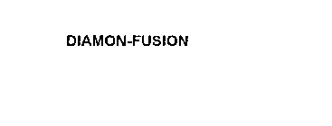 DIAMON-FUSION